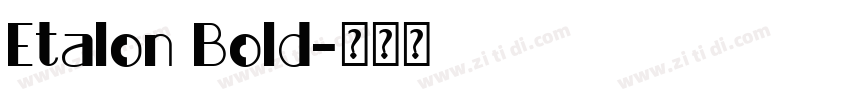 Etalon Bold字体转换